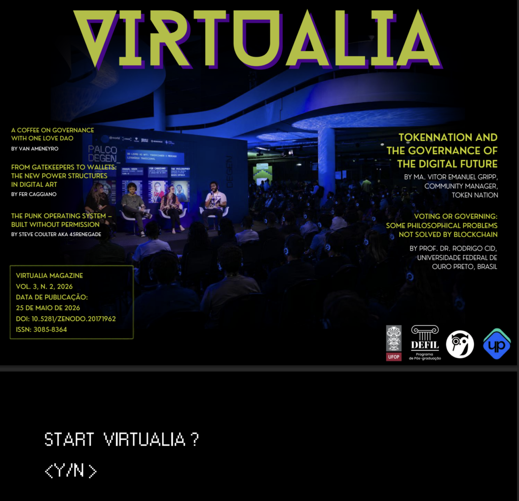 Virtualia, a blockchain mintes philosophy and thought leadership magazine, published by academics in Brasil.